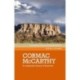 Cormac Mccarthy: A Complexity Theory of Literature