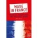 Made in France: Societal Structures and Political Work