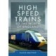High Speed Trains to the North of England