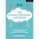 The School Premises Handbook: a guide for premises staff, business managers, headteachers and governors