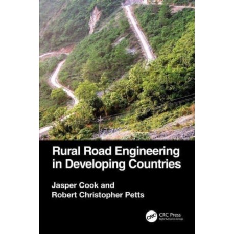 Rural Road Engineering in Developing Countries