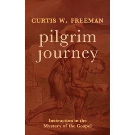 Pilgrim Journey: Instruction in the Mystery of the Gospel