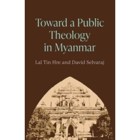 Toward a Public Theology in Myanmar