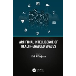 Artificial Intelligence of Health-Enabled Spaces