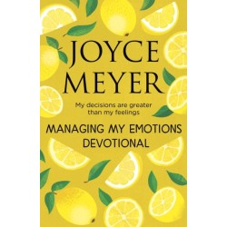 Managing Your Emotions in 90 days: Daily Wisdom for Remaining Stable in an Unstable World