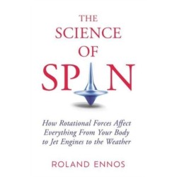 The Science of Spin: The Force Behind Everything – From Falling Cats to Jet Engines