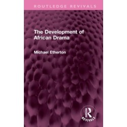 The Development of African Drama
