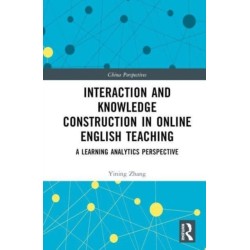 Interaction and Knowledge Construction in Online English Teaching: A Learning Analytics Perspective
