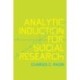 Analytic Induction for Social Research