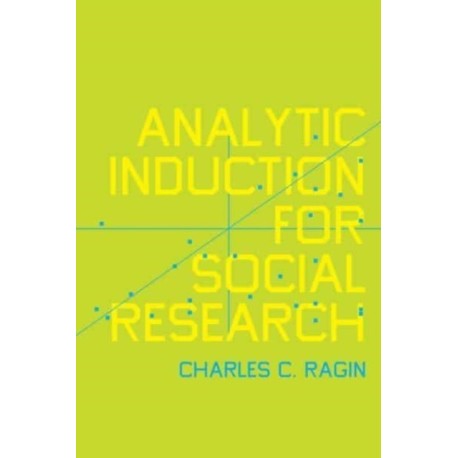 Analytic Induction for Social Research