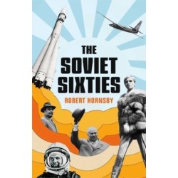 The Soviet Sixties