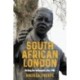 South African London: Writing the Metropolis After 1948