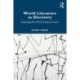 World Literature as Discovery: Expanding the World Literary Canon