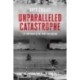 Unparalleled Catastrophe: Life and Death in the Third Nuclear Age