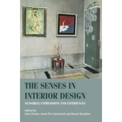 The Senses in Interior Design: Sensorial Expressions and Experiences