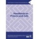 Handbook on Prisons and Jails
