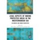 Legal Aspects of Marine Protected Areas in the Mediterranean Sea: An Adriatic and Ionian Perspective
