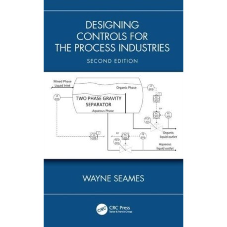 Designing Controls for the Process Industries