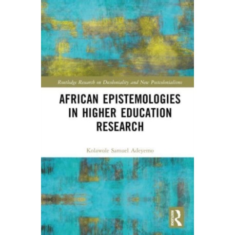 African Epistemologies in Higher Education Research