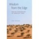 Wisdom from the Edge: Writing Ethnography in Turbulent Times