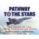 Pathway to the Stars: 100 Years of the Royal Canadian Air Force