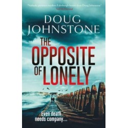 The Opposite of Lonely