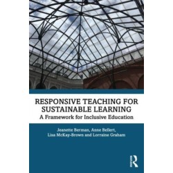 Responsive Teaching for Sustainable Learning: A Framework for Inclusive Education