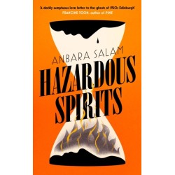 Hazardous Spirits: Shortlisted for Fiction Book of the Year at Scotland's National Book Awards 2024