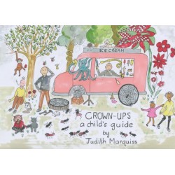 Grown-ups: A Child’s Guide