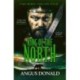 King of the North: A Viking saga of battle and glory