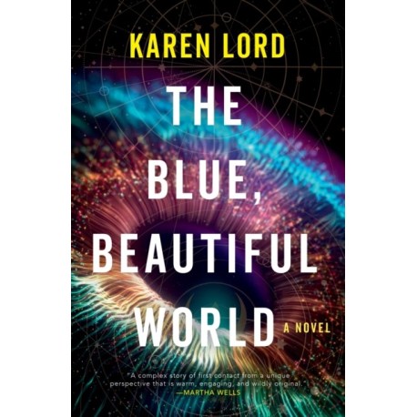 The Blue, Beautiful World: Longlisted for the Women’s Prize for Fiction 2024