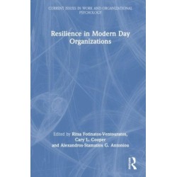 Resilience in Modern Day Organizations