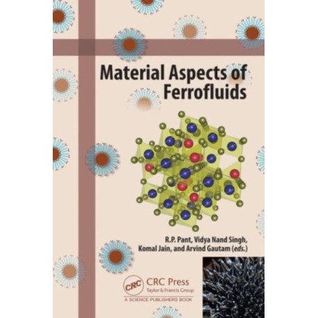 Material Aspects of Ferrofluids