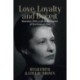Love, Loyalty and Deceit: Rosemary Firth, a Life in the Shadow of Two Eminent Men