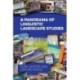 A Panorama of Linguistic Landscape Studies