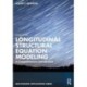 Longitudinal Structural Equation Modeling: A Comprehensive Introduction