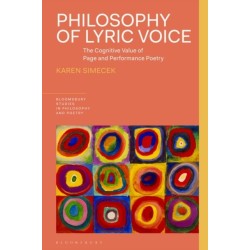 Philosophy of Lyric Voice: The Cognitive Value of Page and Performance Poetry