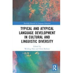Typical and Atypical Language Development in Cultural and Linguistic Diversity
