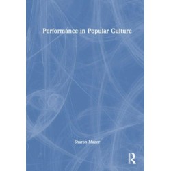 Performance in Popular Culture