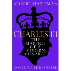 Charles III: New King. New Court. The Inside Story.