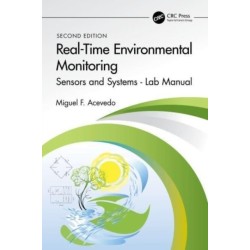 Real-Time Environmental Monitoring: Sensors and Systems - Lab Manual
