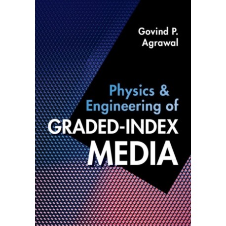 Physics and Engineering of Graded-Index Media
