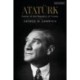 Ataturk: Father of the Republic of Turkey