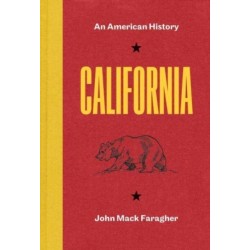 California: An American History