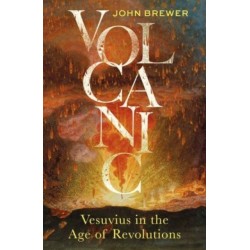 Volcanic: Vesuvius in the Age of Revolutions