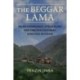 The Beggar Lama: The Life of the Gyalrong Kuzhap