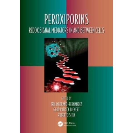 Peroxiporins: Redox Signal Mediators In and Between Cells