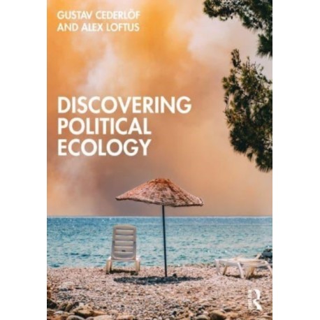 Discovering Political Ecology