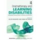 Dramatherapy and Learning Disabilities: Developing Emotional Growth, Autonomy and Self-Worth