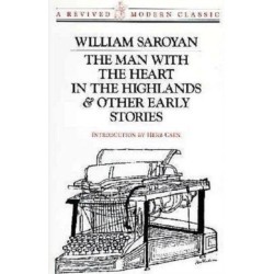 The Man with the Heart in the Highlands & Other Early Stories